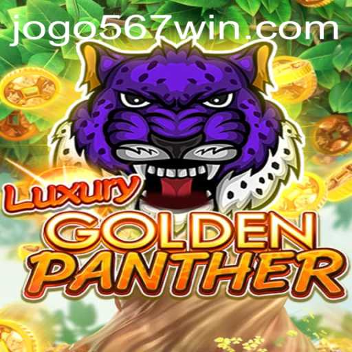 Exploring the Thrills of LUXURYGOLDENPANTHER and the Excitement of 567 Win